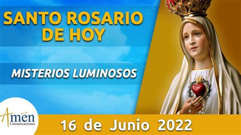 Santo Rosario De Hoy Jueves Junio De L Padre Carlos Yepes