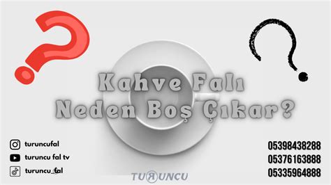 Kahve falı neden boş çıkar Turuncu Fal Cafe