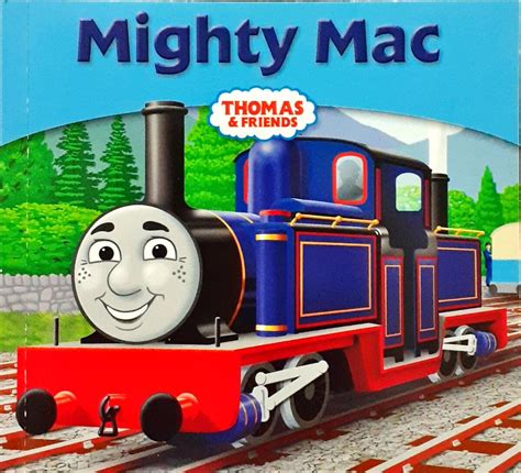 Mighty Mac Story Library Book Thomas The Tank Engine Wiki Fandom