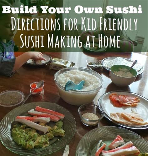 Build Your Own Sushi, Making Kid Friendly Sushi | Maple Leaf Mommy