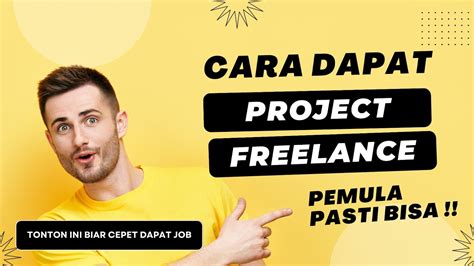 Cara Mendapatkan Pekerjaan Freelance Untuk Pemula Website Freelance