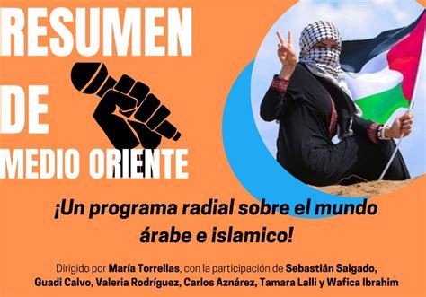 Medio Oriente Programa Radial De Resumen Palestina Y Seminario Sobre