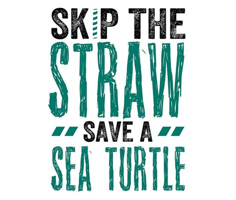 Marine Conservation Gift Skip A Straw Save A Sea Turtle Gifts Drawing