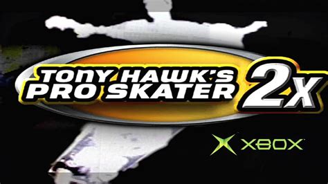 Tony Hawks Pro Skater 2 On The Xbox Is Awesome Youtube