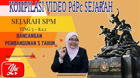 Sejarah Spm Kbsm T Bab Rancangan Pembangunan Lima Tahun Youtube