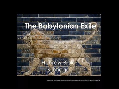 PPT - The Babylonian Exile PowerPoint Presentation - ID:5014698