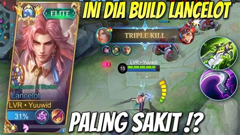 Cara Rotasi Lancelot Slowhand Build Tersakit Lancelot