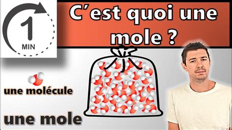 Minute Pour Comprendre C Est Quoi Une Mole Cours Physique