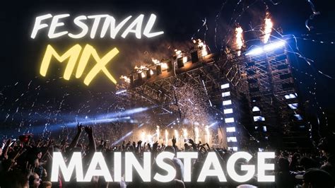 Festival MAINSTAGE MIX 2023 EDM BIG ROOM 8 YouTube