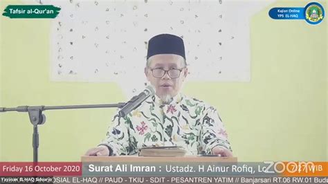 Kajian Online YPS EL HAQ Tafsir Surat Ali Imran Ayat 1 5 Ustadz