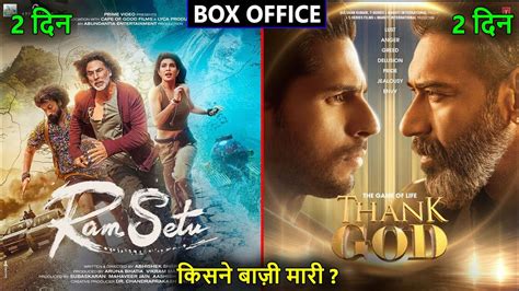 Ram Setu Vs Thank God Box Office Collection Day 2 Ram Setu And Thank God