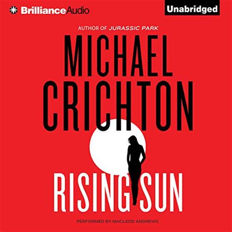 Amazon.com: Rising Sun: A Novel (Audible Audio Edition): Michael ...