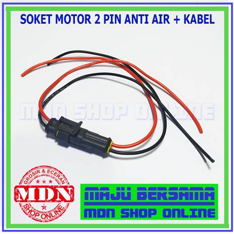 Kabel Soket Motor Pin Anti Air Lazada Indonesia