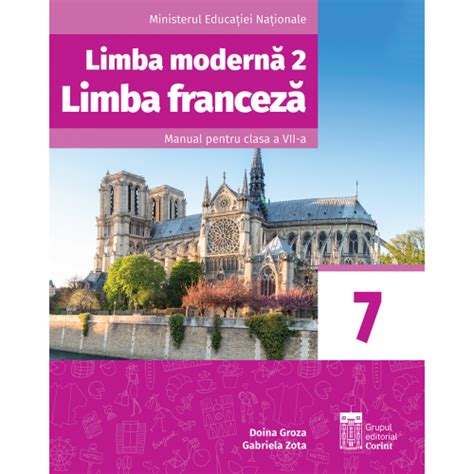 Limba Franceza L2 Manual Pentru Clasa A VII A Doina Groza Gabriela Zota