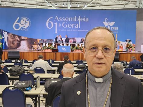 Bispo De Sobral Presente Na Assembleia Geral Dos Bispos Do Brasil