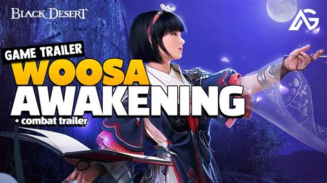 Awakening Woosa Combat Trailer Flower Of Eternity Black Desert