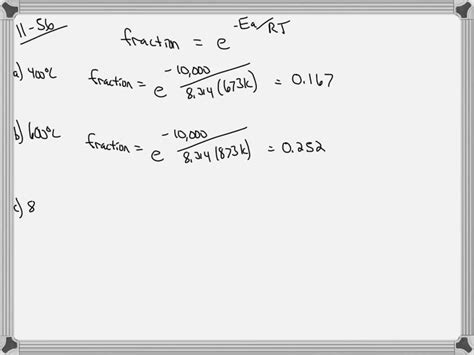 Solvedthe Activation Energy Ea Is 10 Kj Mol For The Gas Phase