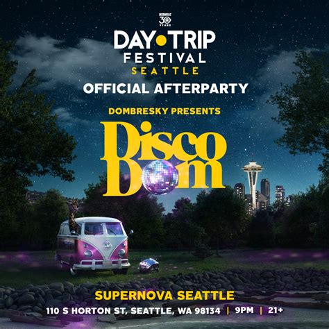 Day Trip Festival Afterparty Dombresky Presents Disco Dom At Supernova