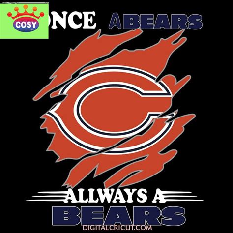 Once A Chicago Bears Always A Bears Svg Cricut File Clipart