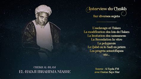 Baye Niasse Emission Lou Baye Wakh Islam Et Occidentalisation Youtube