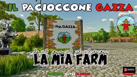 FARMING SIMULATOR 22 GAMEPLAY ITA IL PACIOCCONE NELLA NO MAN S LAND