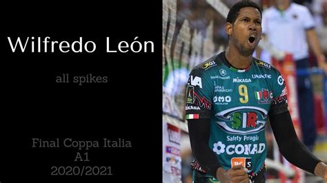 Wilfredo León Coppa Italia Final 2020 2021 Spikes YouTube