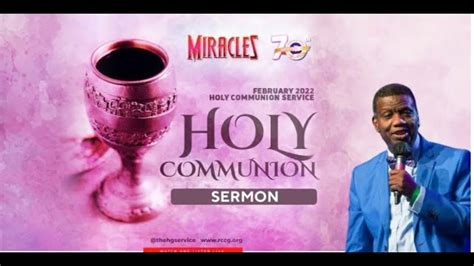 Rccg February 2022 Holy Communion Service Youtube