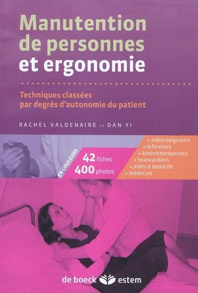 Livre Manutention De Personne Et Ergonomie Techniques Classées Par