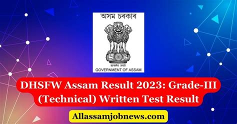 Dhsfw Assam Result 2023 Grade Iii Technical Written Test Result