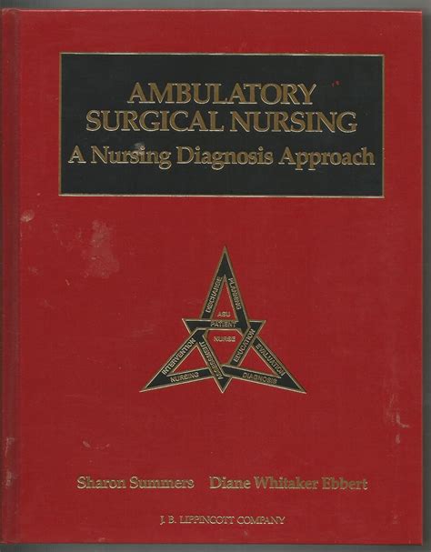 Ambulatory Surgical Nursing: A Nursing Diagnosis Approach ...