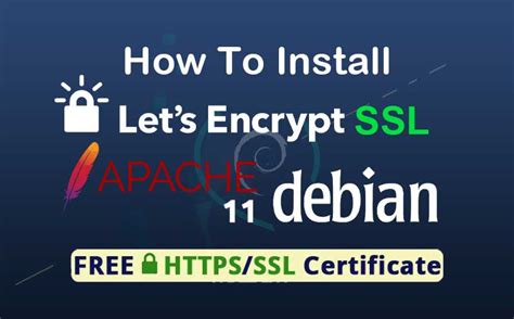 Install Lets Encrypt Ssl With Apache On Debian Mark Ai Code