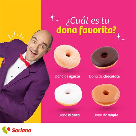 Soriana On Twitter Solo Puedes Elegir Una ¿con Cuál Te Quedas 👀🍩