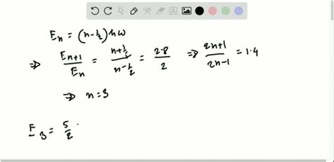 SOLVED Two Adjacent Energy Levels Of An Electron In A Harmonic