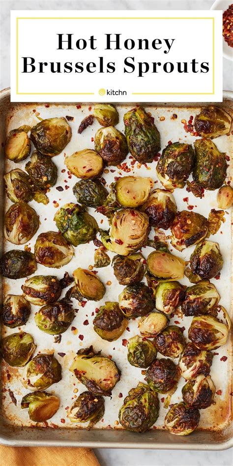 Spicy Sweet Hot Honey Brussels Sprouts Hit All The Right Notes Recipe