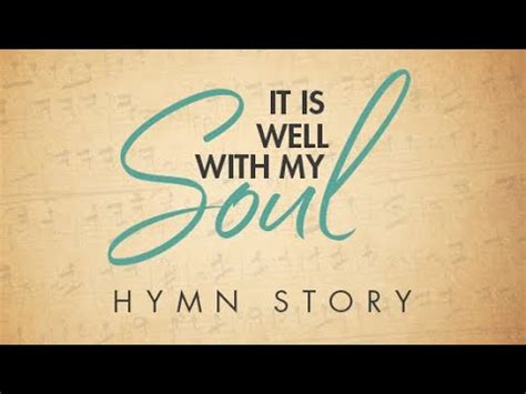 It is Well with My Soul Hymn Story with Lyrics - Story Behind the Hymn ...