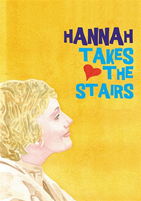 Hannah Takes The Stairs Streaming Watch Online