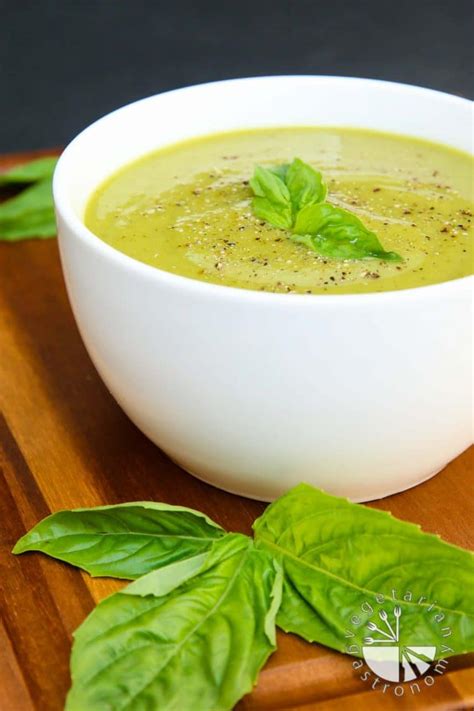 Velvety Zucchini Basil Soup Vegetarian Gastronomy