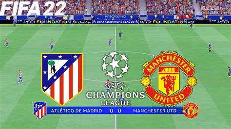 Fifa Atletico Madrid Vs Manchester United Ucl Uefa Champions