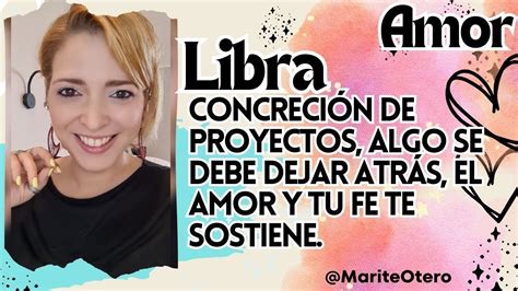 Libra Concreci N De Proyectos Algo Se Debe Dejar Atr S El Amor Y Tu