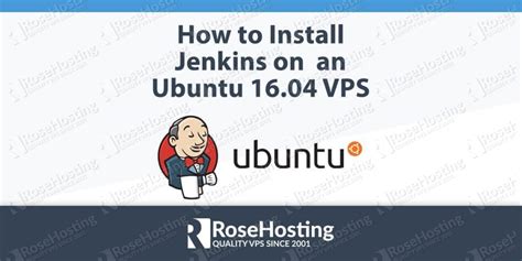 How To Install Jenkins On Ubuntu 16 04 RoseHosting