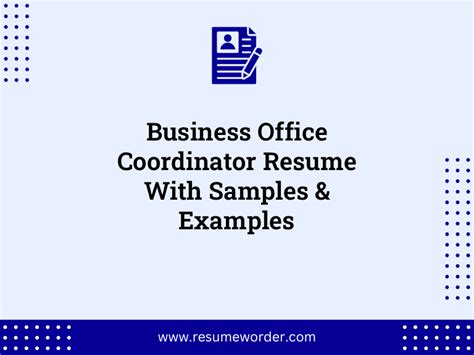 Business Office Coordinator Resume With Samples Examples Resumeworder