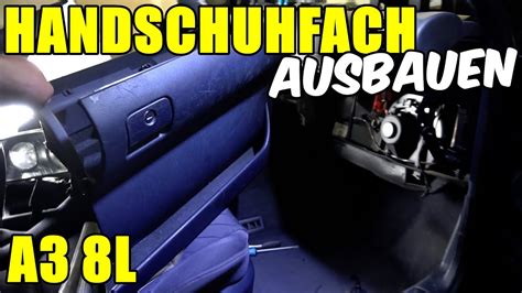 Audi A L Handschuhfach Ausbauen Tutorial Anleitung Youtube