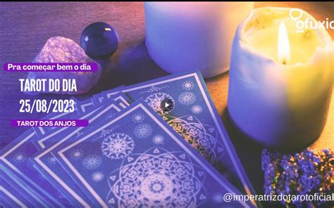 Tarot A Carta Do Dia 25 08 23 Arcanjo Miguel Te Protege OFuxico