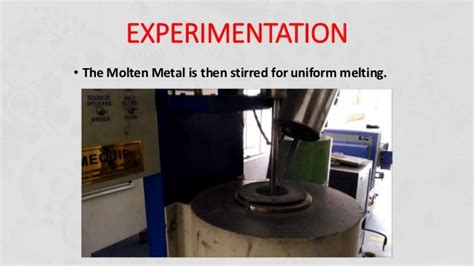 Fabrication Of Metal Matrix Composites Using Stir Casting Method