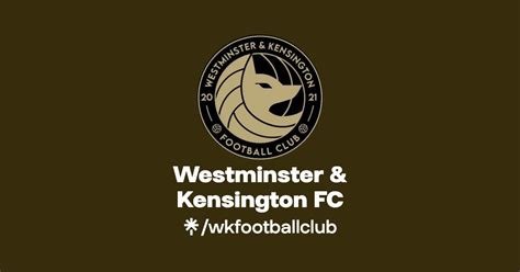 Westminster And Kensington Fc Instagram Facebook Linktree