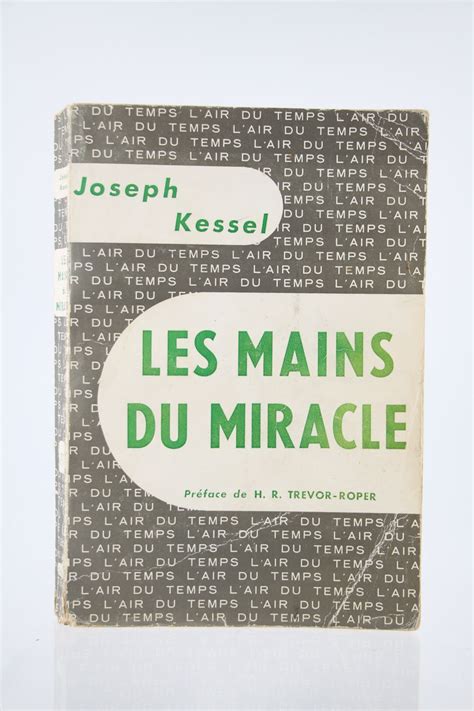 KESSEL Les Mains Du Miracle Signed Book First Edition Edition