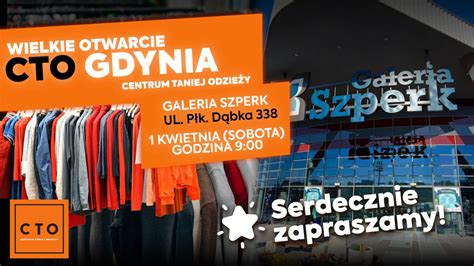 Wielkie Otwarcie Sklepu Gdynia Galeria Szperk Centrum Taniej Odzieży