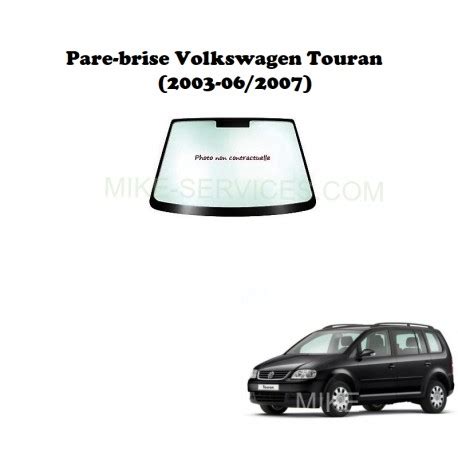 Pare Brise Vert Agsvw Volkswagen Touran I Phase