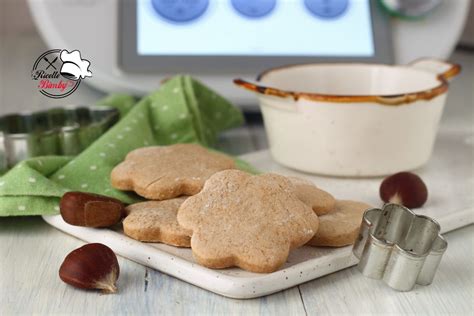 BISCOTTI CON FARINA DI CASTAGNE BIMBY