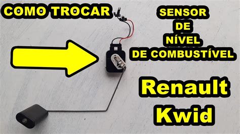 COMO TROCAR O SENSOR DO NÍVEL DE COMBUSTÍVEL BÓIA RENAULT KWID YouTube